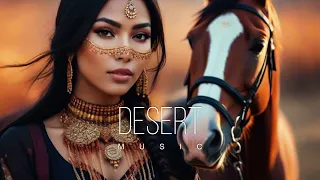 Desert Music - Ethnic & Deep House Mix 2024 [Vol.56]