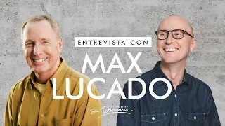 Entrevista Max Lucado & Andrés Corson | El Lugar de Su Presencia