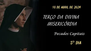 5º DIA - Terço da Misericórdia - 18.04.2024 - Padre Robson Oliveira