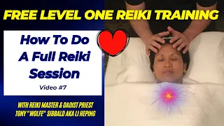 How To Do A FULL Reiki Session | Advanced Hand Positions - COMPLETE & Free Reiki Course