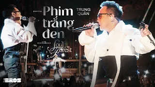 Phim Trắng Đen - Trung Quân live at #souloftheforest