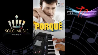 Porquê - TONY CARREIRA (Acomp. Piano @SoloMusicPedroMesquita )