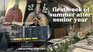 FIRST WEEK OF SUMMER AFTER SENIOR YEAR: admu open house, ust nursing interview, & more!