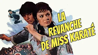 Wu Tang Collection -La revanche de Miss Karaté - Heroine Susan (Version Française - English Subs)