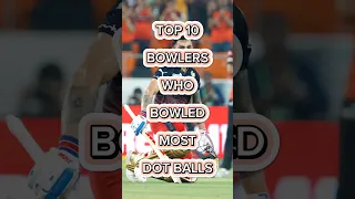 TOP 10 BOWLERS WHO BOWLED MOST DOT BALLS #shorts #top10 #bowler #viral