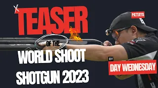 THPSA_Teaser IPSC World Shoot Shotgun 2023 in Pattaya, Thailand