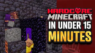 I beat Hardcore Minecraft in Under 15 Minutes