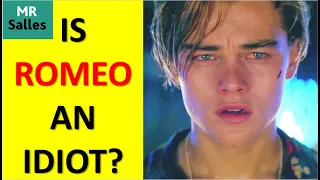 Is Romeo a TRAGIC HERO or an IDIOT? (Mr Salles)