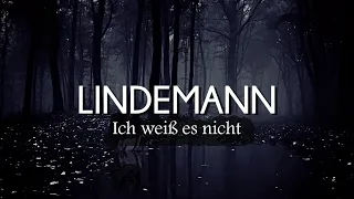 LINDEMANN - Ich weiß es nicht (Lyrics/Sub Español)