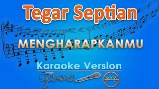 Tegar Septian - Mengharapkanmu (Karaoke) | GMusic