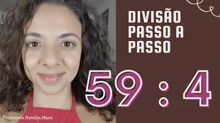 "59/4" "59:4" "Dividir 59 por 4" "Dividir 59 entre 4" "59 dividido por 4" "Divisão passo a passo"