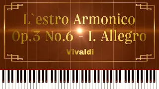 L'estro Armonico Op.3 No.6 - I. Allegro - Vivaldi (Piano Tutorial)