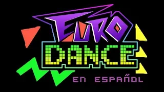 Eurodance (En Español) mix  - - - - spanish eurodance