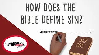 What Is Sin?... As Defined by the Bible and Jesus Christ