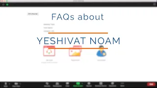 FAQs about Yeshivat Noam