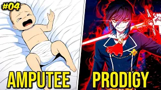 He Was Humiliated And Betrayed For Being Born Without An Arm But Becomes A Prodigy! | Part 4