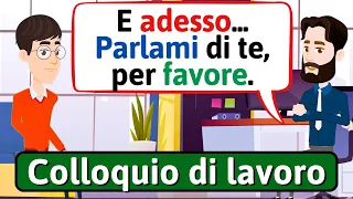 Colloquio di lavoro in italiano (Conversazione in Italiano) | Impara l'italiano - LEARN ITALIAN