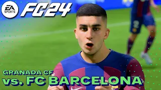 EA FC 24 - Granada CF vs. FC Barcelona | La Liga