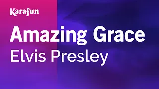 Amazing Grace - Elvis Presley | Karaoke Version | KaraFun