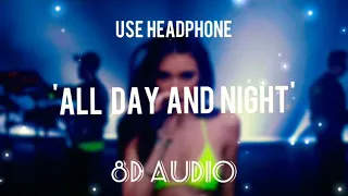 All Day And Night 8D || Jax Jones & Martin Solveig || Echo sound