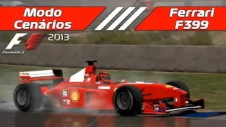 F1 2013 - MODO CENÁRIO CLÁSSICOS - FERRARI 1999 - JEREZ DE LA FRONTERA | Jogos Clássicos | #50K