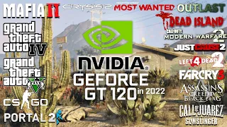 GeForce GT 120 in 2022 - Test in 18 Games