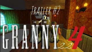 Granny 4 2.2 trailer #2
