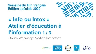 Info ou Intox #1 - Ateliers d’éducation à l’information