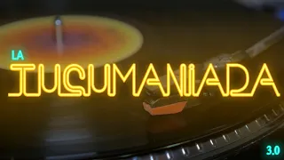 LA TUCUMANIADA 3.0 - DJ GABI NUÑEZ