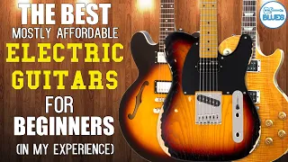 The Best QUALITY Affordable Electric Guitars for Beginners