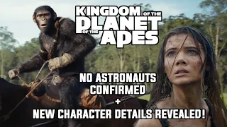 New Details Revealed from KINGDOM OF THE PLANET OF THE APES | No Astronauts CONFIRMED