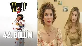 Dadı 42. Bölüm