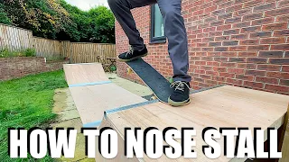 HOW TO NOSE STALL ON A MINI RAMP