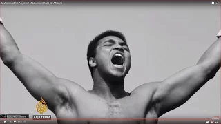 Muhammad Ali: A symbol of power and hope for Africans