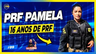 PRF PAMELA - Fala Glauber Podcast #99