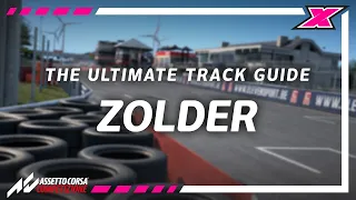 How to be fast at Zolder on Assetto Corsa Competizione - Track Guide