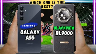 Samsung Galaxy A55 vs Blackview BL9000 | Full comparison & price🔥