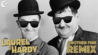 Wildcard Wednesday : Laurel & Hardy - Another Fine Remix