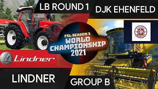 LINDNER vs DJK - [EPIC] GROUP B - FSL WORLD CHAMPIONSHIP 2021