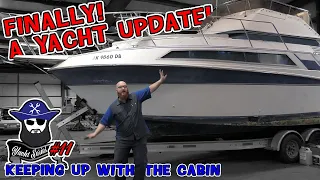 Yacht #11: Finally another update! The CAR WIZARD is keeping up with the cabin repairs!