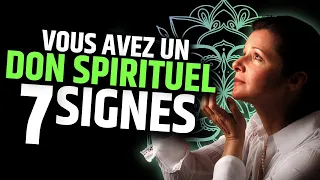 7 Signes que Vous Possédez un Don Spirituel