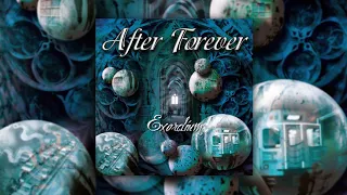 After Forever - My Choice (Session Version) (Album: Exordium)