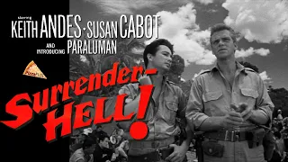 Surrender, HELL! (1959) KEITH ANDES ♣ SUSAN CABOT