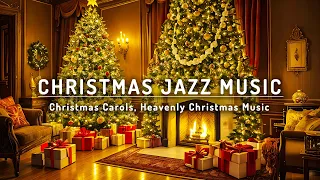 Christmas Jazz Music 2024, Christmas Carols, Heavenly Christmas Music, Background Music, Relax Music