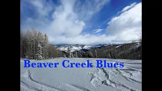 Best Blue and Green Runs at Beaver Creek Resort - Feb 2023