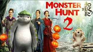 monster-hunt-2 hindi  dubbed movies trailer 2019