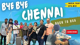 Bye Bye Chennai | Going Back to USA | Sainthavi's India Trip Vlog