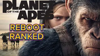 All 4 Planet of the Apes REBOOT Movies Ranked