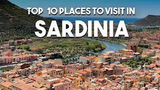 TOP 10 PLACES TO VISIT IN SARDINIA