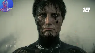 Death Stranding Director's Cut (PC) - Часть 18: ТАИНСТВЕННЫЙ ЧЕЛОВЕК  [2K 60FPS]